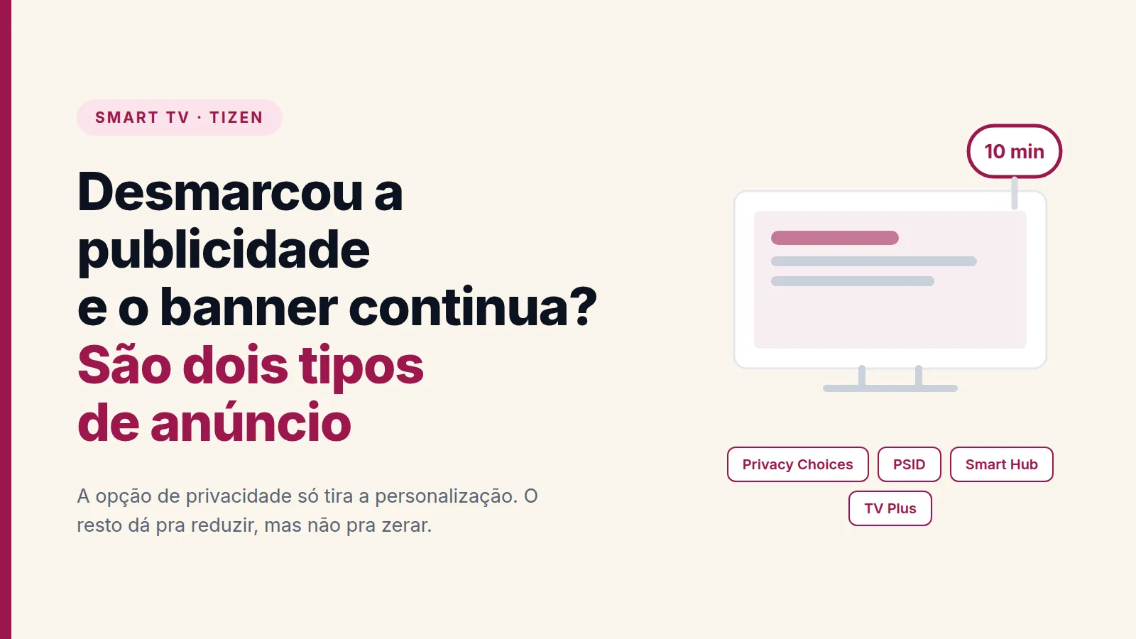 Capa com o texto: desmarcou a publicidade e o banner continua? São dois tipos de anúncio na TV Samsung