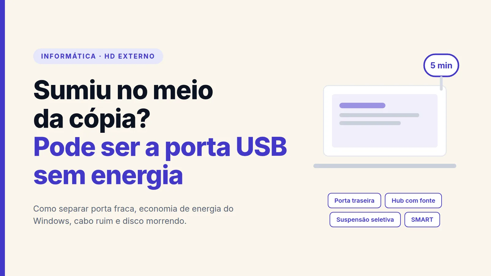 Capa com a chamada sobre HD externo que some no meio da cópia, destacando a porta USB sem energia e o teste de 5 minutos