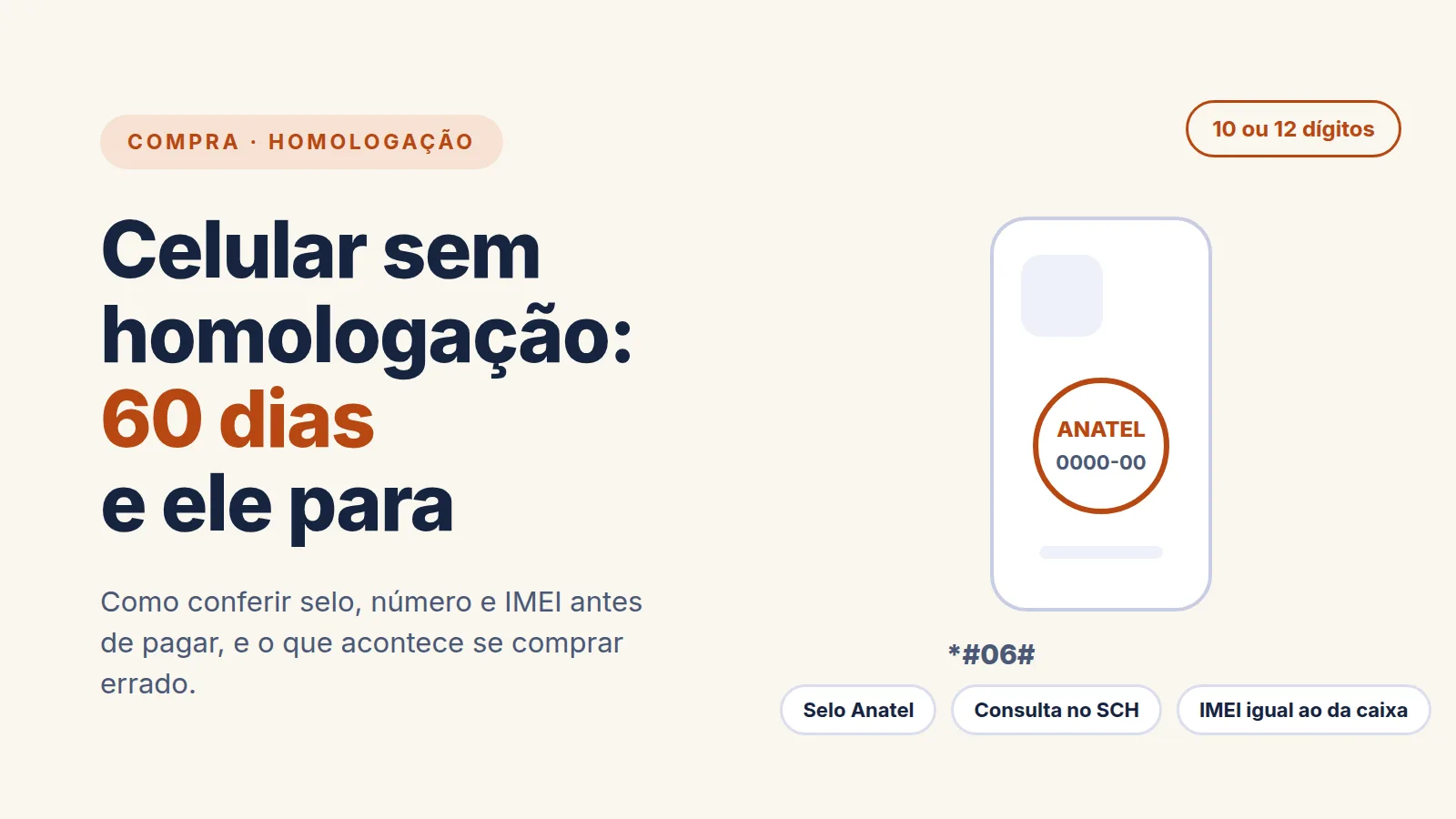 Ilustração da traseira de um celular com o selo de homologação e o número de certificação